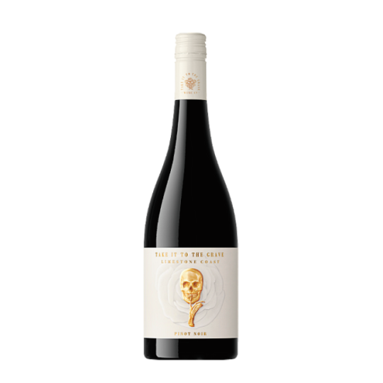 Take it To The grave Pinot...